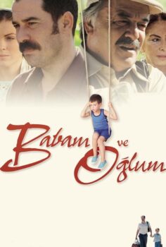 Babam ve Oğlum İzle