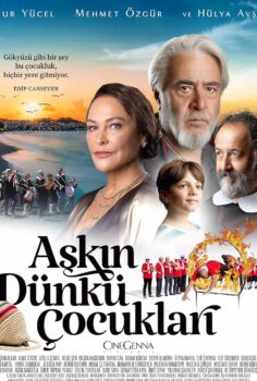 Aşkın Dünkü Çocukları İzle